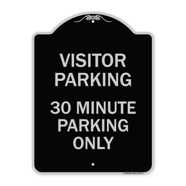 Visitor Parking 30 Minute Parking Heavy-Gauge Aluminum Architectural Sign, 24" x 18", BS-1824-22732